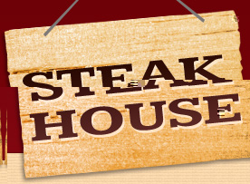 Steak House Steak House